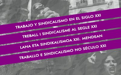 Congreso Internacional: Trabajo y Sindicalismo en el Siglo XXI